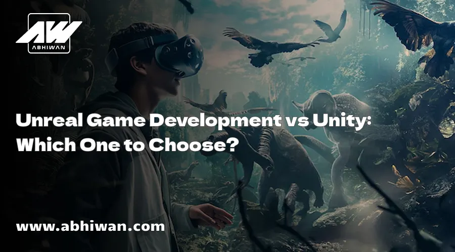 Unreal Game Development vs Unity: Which One to Choose?