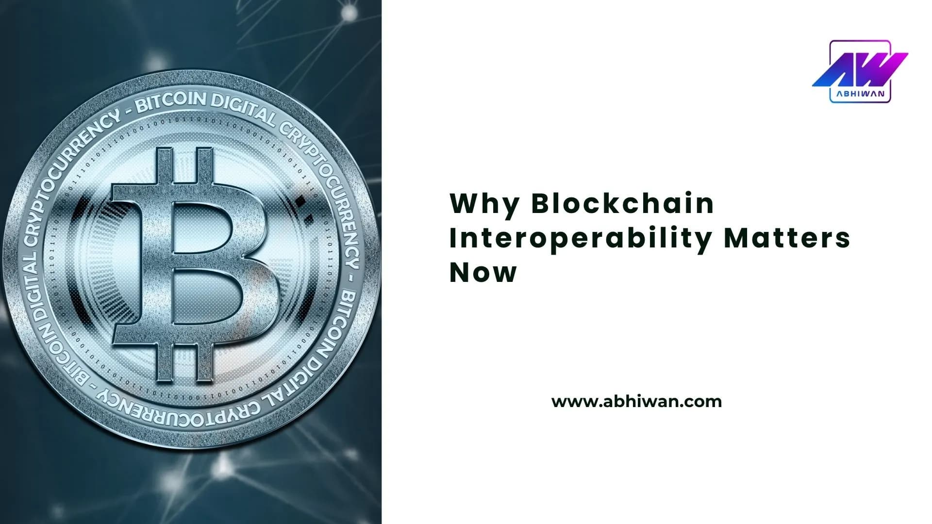 Why Blockchain Interoperability Matters Now