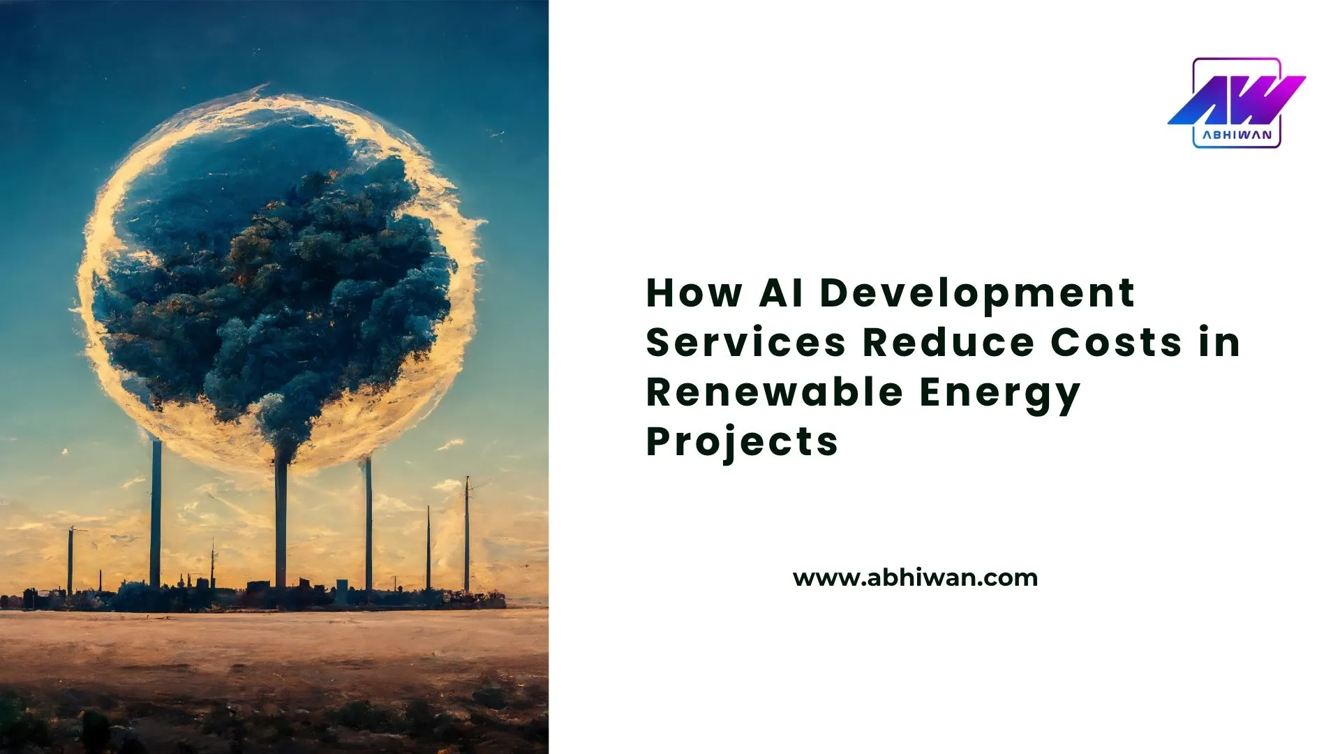 How AI Development Services Reduce Costs in Renewable Energy Projects