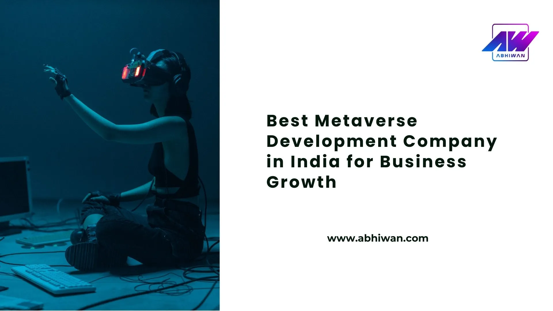 Best Metaverse Development Company in India for Business Growth