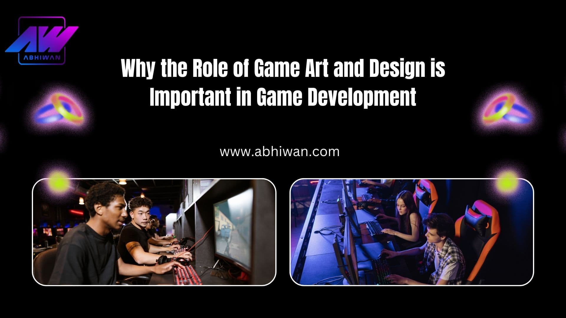 Why the Role of Game Art and Design is Important in Game Development