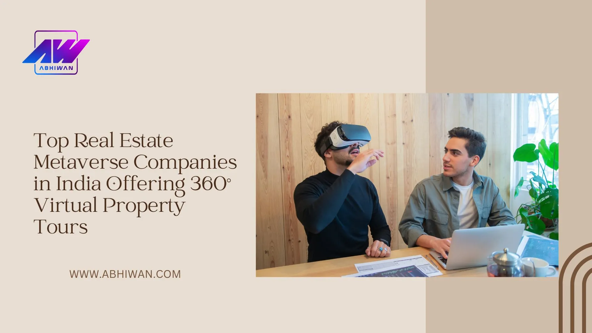 Top Real Estate Metaverse Companies in India Offering 360° Virtual Property Tours