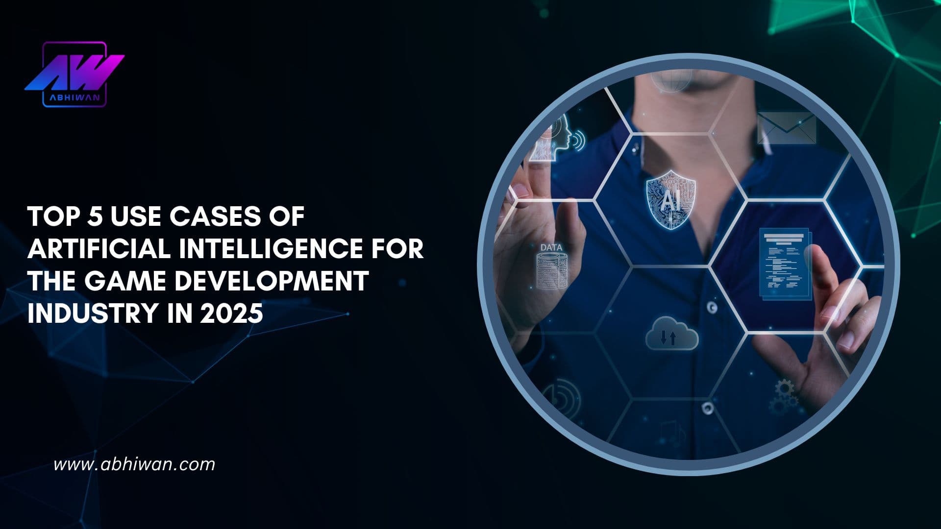 Top 5 Use Cases of Artificial Intelligence for the Game Development Industry in 2025