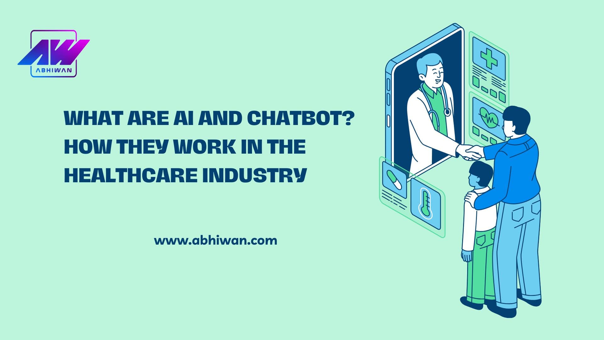 What Are AI and Chatbot? How They Work in the Healthcare Industry