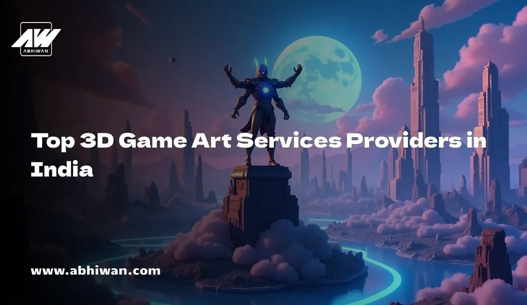 Top 3D Game Art Services Providers in India