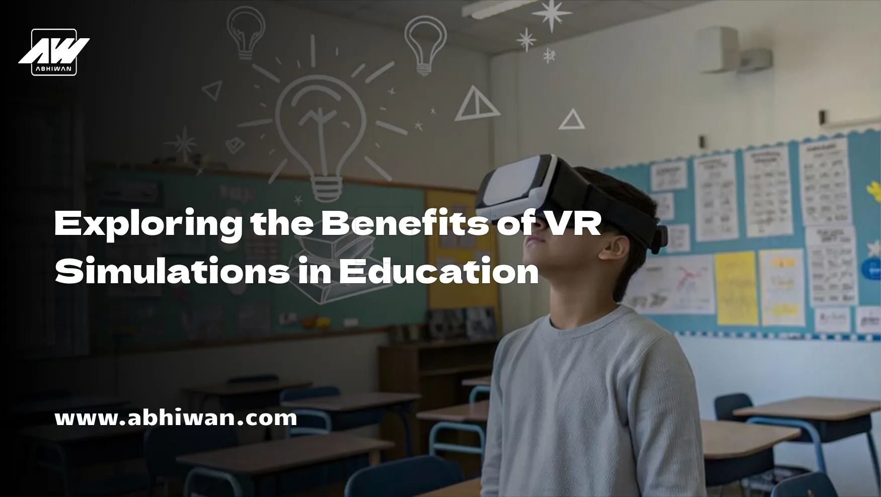 Exploring the Benefits of VR Simulations in Education