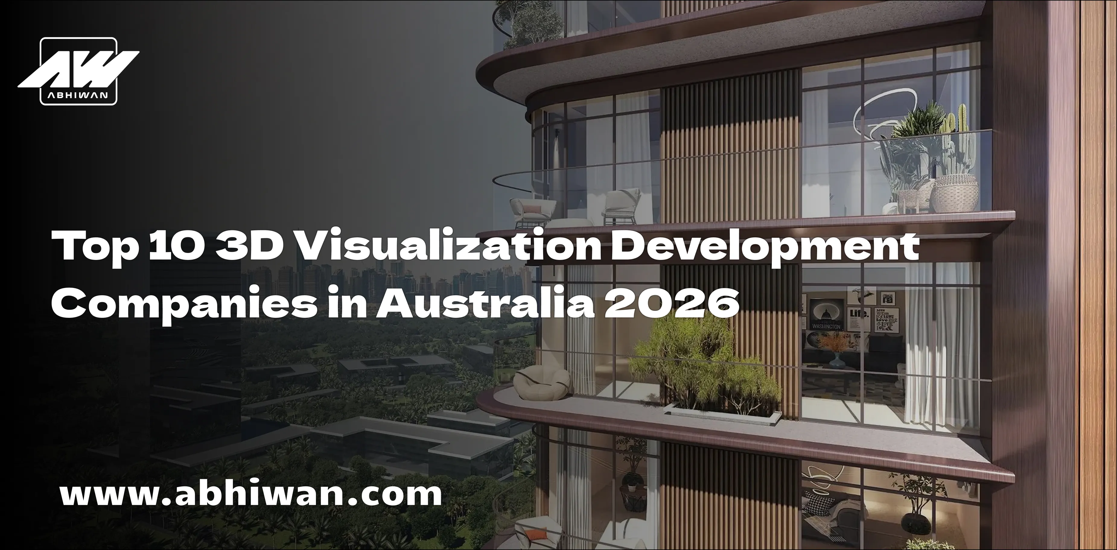 Top 10 3D Visualization Development Companies in Australia 2026